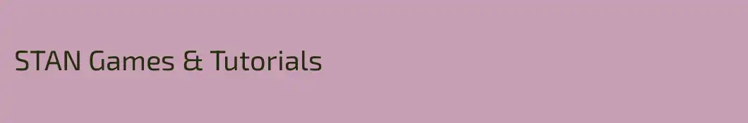 STAN Games & Tutorials